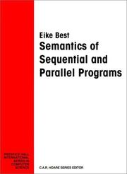 Cover of: Semantics of sequential and parallel programs by Eike Best