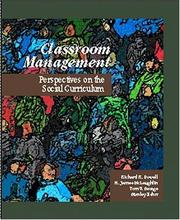 Cover of: Classroom Management by Richard R. Powell, H. James McLaughlin, Tom V. Savage, Stanley Zehm, James H. McLaughlin, Thomas V. Savage, Richard R. Powell, H. James McLaughlin, Tom V. Savage, Stanley Zehm, James H. McLaughlin, Thomas V. Savage