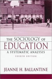 Cover of: The sociology of education by Jeanne H. Ballantine