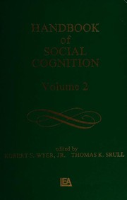 Cover of: Handbook of Social Cognition Vol. 2