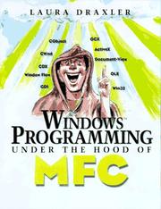 Cover of: Windows Programming, Under the Hood of MFC by Laura B. Draxler