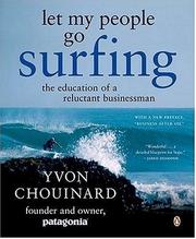 Cover of: Let My People Go Surfing by Yvon Chouinard