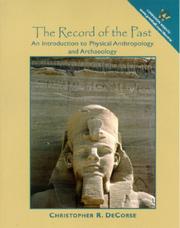 Cover of: Record of the Past, The: An Introduction to Physical Anthropology and Archaeology