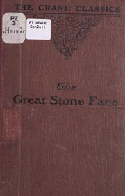 Cover of: The great stone face, and other stories