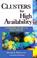 Cover of: Clusters for high availability