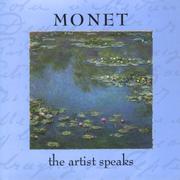 Cover of: Monet: The Artist Speaks