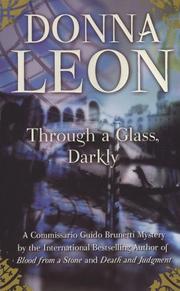 Cover of: Through a Glass, Darkly (Commissario Guido Brunetti Mysteries) by Donna Leon, Donna Leon