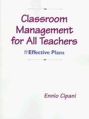 Cover of: Classroom Management for All Teachers by Ennio Cipani