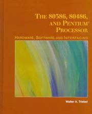 Cover of: The 80386, 80486, and Pentium processors by Walter A. Triebel