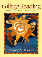 Cover of: College reading: purposes and strategies