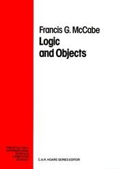 Cover of: Logic and objects | F. G. McCabe