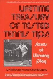 Cover of: Lifetime Treasury of Tested Tennis Tips: Secrets of Winning Play