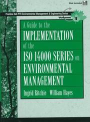 Cover of: A Guide to Implementation of the Iso 14000 Series on Environmental Management (Prentice Hall Ptr Environmental Management and Engineering Series) by Ingrid Ritchie, William Hayes