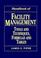 Cover of: Handbook of facility management