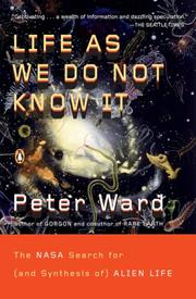 Cover of: Life as We Do Not Know It: The NASA Search for (and Synthesis of) Alien Life