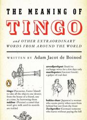 Cover of: The Meaning of Tingo: and Other Extraordinary Words from Around the World