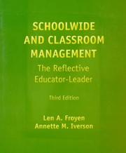 Cover of: Schoolwide and classroom management by Len A. Froyen