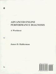 Cover of: Advanced engine performance diagnosis by James D. Halderman