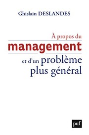 Cover of: À propos du management et d'un problème plus général