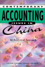 Cover of: Contemporary Accounting Issues in China | Liu, Kin Cheung.