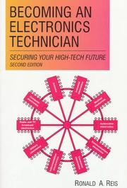 Cover of: Becoming an electronics technician by Ronald A. Reis
