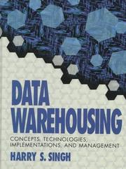 Cover of: Data warehousing: concepts, technologies, implementations, and management