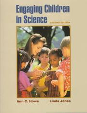 Cover of: Engaging children in science by Ann C. Howe