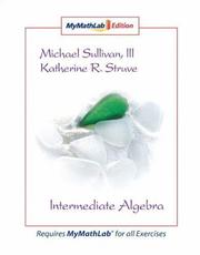 Cover of: Intermediate Algebra: The MyMathLab Edition