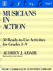 Cover of: Musicians in action by Audrey J. Adair-Hauser