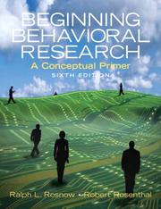 Cover of: Beginning Behavioral Research by Ralph L. Rosnow, Robert Rosenthal