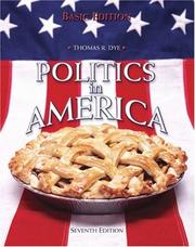Cover of: Politics in America,  Basic Edition (7th Edition) (Politics in America)