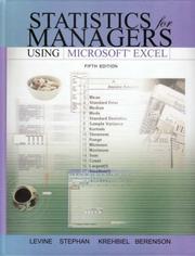Cover of: Statistics for Managers Using Microsoft Excel and Student CD Package (5th Edition) by David M. Levine, David F. Stephan, Timothy C. Krehbiel, Mark L. Berenson
