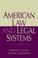 Cover of: American Law and Legal Systems (6th Edition)