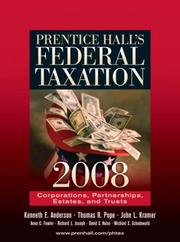 Cover of: Prentice Hall's Federal Taxation 2008: Corporations, Partnerships, Estates and Trusts (21st Edition) (Prentice Hall's Federal Taxation)