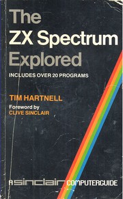 Cover of: The ZX Spectrum explored by Tim Hartnell