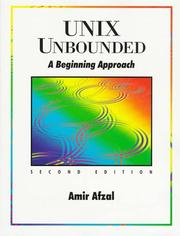 Cover of: UNIX Unbounded: A Beginning Approach