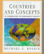 Cover of: Countries and concepts: an introduction to comparative politics