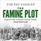 Cover of: The Famine Plot