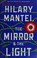 Cover of: The Mirror and the Light