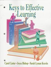 Cover of: Keys to effective learning by Carol Carter