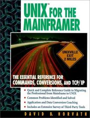 Cover of: Unix for the mainframer: the essential reference for commands, conversions, and TCP/IP