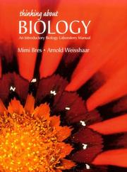 Cover of: Thinking About Biology: An Introductory Biology Laboratory Manual