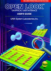 Cover of: Open Look Graphical User Interface User's Guide