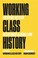 Cover of: Working Class History