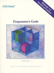 Cover of: OSF/MOTIF Programmer's Guide Release 1.2 (OSF/MOTIF Series), Revised and Updated