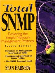 Cover of: Total SNMP: exploring the Simple Network Management Protocol