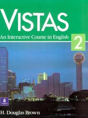 Cover of: Vistas 2 by H. Douglas Brown, H. Douglas Brown