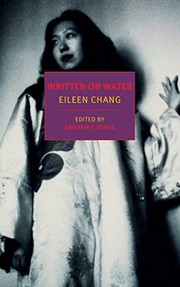 Cover of: Written on Water by Eileen Chang, Andrew F. Jones