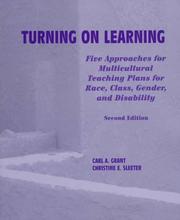 Cover of: Turning on Learning by Carl A. Grant, Christine E. Sleeter