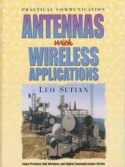 Cover of: Practical communication antennas with wireless applications